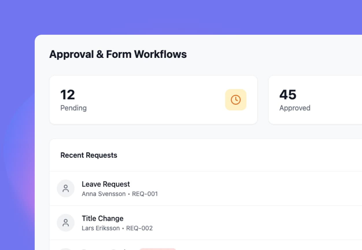 Approval and form workflows